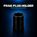 Frag Plug Holder