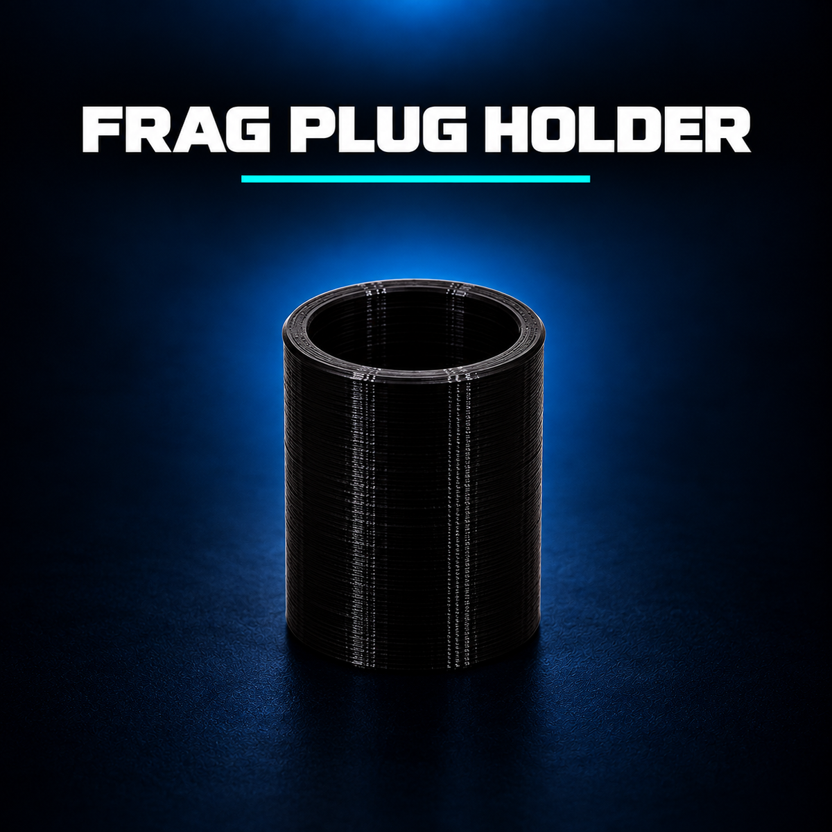 Frag Plug Holder