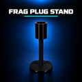 Frag Plug Stand